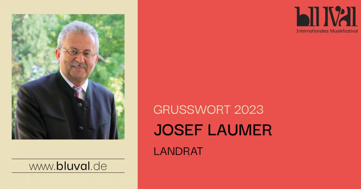 Josef Laumer - Grußwort 2023